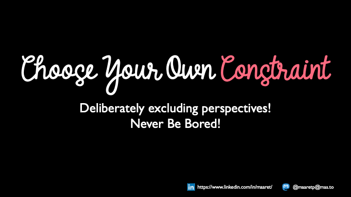 Choose Your Own Constraint