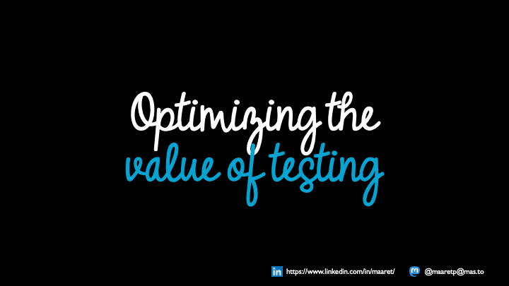 Optimizing Value of Testing