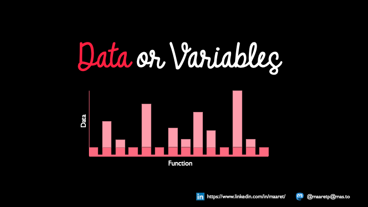 Data or Variables
