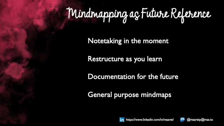 Mindmapping as Future Reference