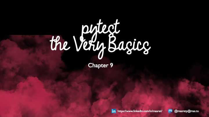 pytest the Very Basics