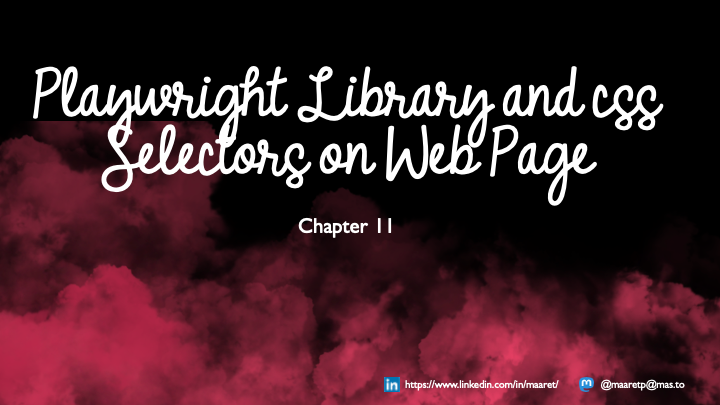 Playwright library and Selectors on Web Page