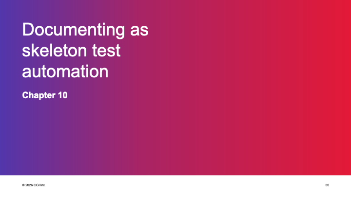 Documenting as Skeleton Test Automation