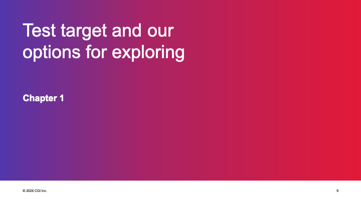 Test Target and Our Options for Exploring